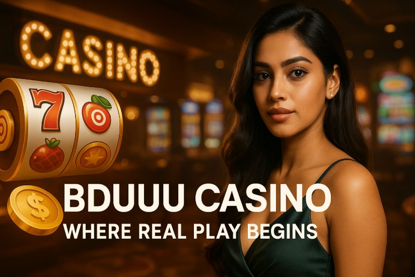 BDUUU Casino With Modern Games